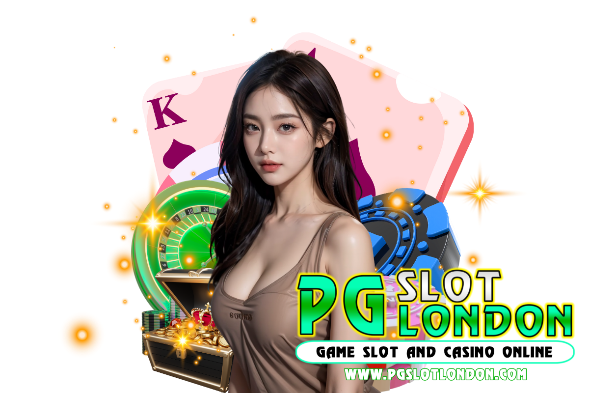 pg slot london สมัคร